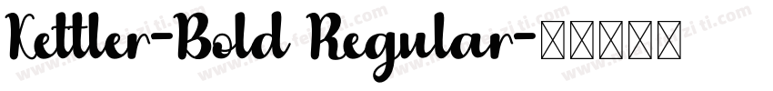 Kettler-Bold Regular字体转换